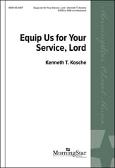 Equip Us For Your Service Lord SATB choral sheet music cover